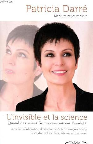 Image du vendeur pour L'invisible et la science mis en vente par Le-Livre