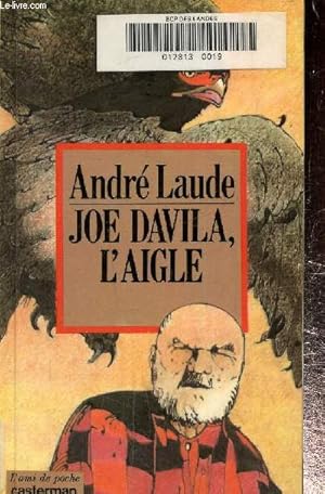 Imagen del vendedor de Joe Davila, l'aigle a la venta por Le-Livre
