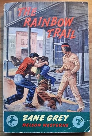 The Rainbow Trail (Nelson Westerns)