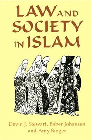 Imagen del vendedor de Law and Society in Islam a la venta por GreatBookPrices