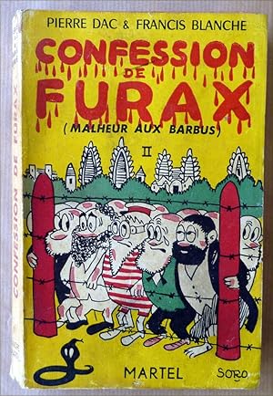 Image du vendeur pour Confession de Furax 'Malheurs aux Barbus II). mis en vente par librairie sciardet