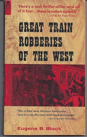 Great Train Robberies of the West