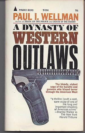 A Dynasty of Western Outlaws