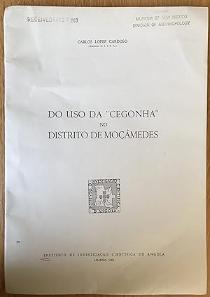 Seller image for Do uso da "cegonha" no Distrito de Mocamedes - Cardoso, Carlos Lopes for sale by Big Star Books