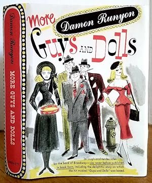 Seller image for MORE GUYS AND DOLLS for sale by MARIE BOTTINI, BOOKSELLER