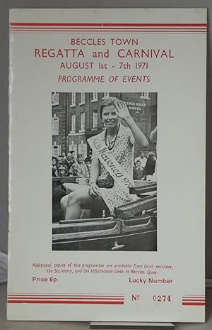 Bild des Verkufers fr Beccles Town regatta and Carnical August 1st - 7th, 1971: Programme of Events zum Verkauf von Besleys Books  PBFA
