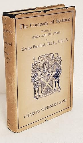 Seller image for The Company of Scotland Trading to Africa and the Indies for sale by Queen City Books