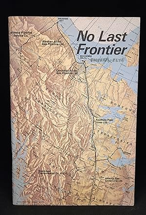 Seller image for No Last Frontier for sale by Burton Lysecki Books, ABAC/ILAB