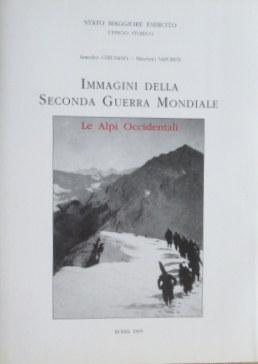 Immagini Della Seconda Guerra Mondiale-Le Alpi Occidentali