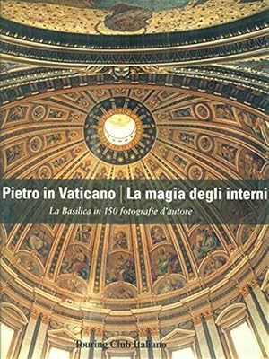 Bild des Verkufers fr San Pietro In Vaticano. La Magia Degli Interni zum Verkauf von Piazza del Libro