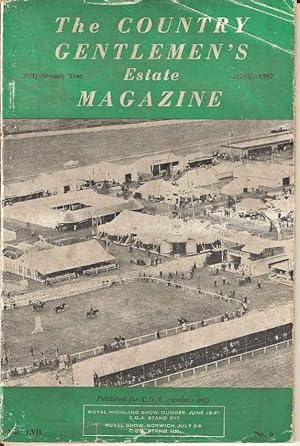 The Country Gentlemen's Estate Magazine. June, 1957. Vol. LVII No. 6