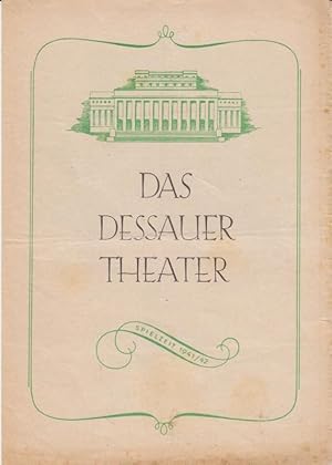 Imagen del vendedor de Dessauer Theater. Programmheft zu : Der Vetter aus Dingsda ( Eduard Knnecke ). - Spielzeit 1941 / 1942. - Inszenierung: Martin Wei. - Bhnenbild : Maria Zehnpfund. - Spielaufsicht: Fritz Bhlig. - Darsteller: Gertrud Sikorski, Berni Riegg, Emil Schroers, Ria Elise Schoberth, Gust Niedze u. a. - Weiterer Inhalt: Georg Bender - Kleiner Operetten - Baedker ( zum Stck ). - a la venta por Antiquariat Carl Wegner