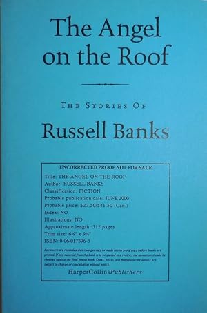 Seller image for The Angel on the Roof The Stories of Russell Banks (Uncorrected Proof) for sale by Derringer Books, Member ABAA