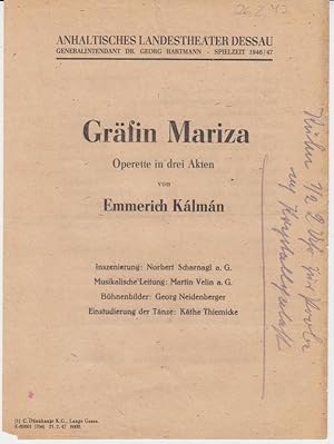 Anhaltisches Landestheater Dessau. Besetzungsliste zu : Gräfin Mariza ( E. Kalman ). - Februar 19...