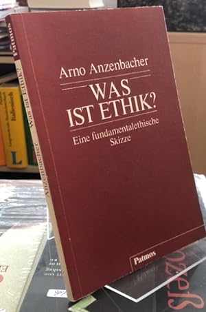 Seller image for Was ist Ethik? Eine fundamentalethische Skizze. for sale by Antiquariat Thomas Nonnenmacher