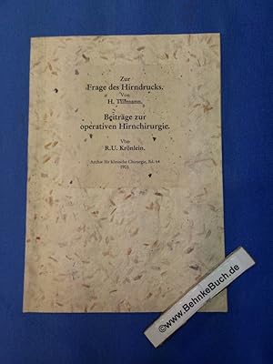 Immagine del venditore per IV: Zur Frage des Hirndrucks. V: Beitrge zur operativen Hirnchirurgie. Archiv fr klinische Chirurgie, Bd. 64, 1901. venduto da Antiquariat BehnkeBuch