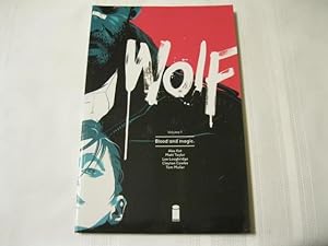 Wolf Volume 1: Blood and Magic