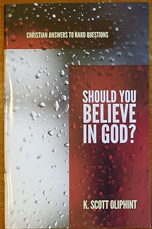 Immagine del venditore per Should You Believe in God? venduto da Faith In Print