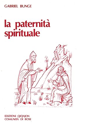 Seller image for La paternit spirituale Nel pensiero di Evagrio for sale by Di Mano in Mano Soc. Coop