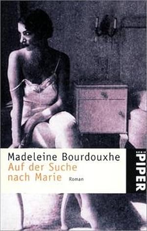 Imagen del vendedor de Auf der Suche nach Marie: Roman (Piper Taschenbuch) a la venta por Gerald Wollermann