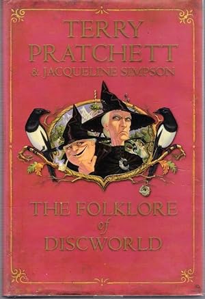 Immagine del venditore per The Folklore of Discworld Legends, Myths and Customs from the Discworld with helpful hints from Planet Earth venduto da Caerwen Books