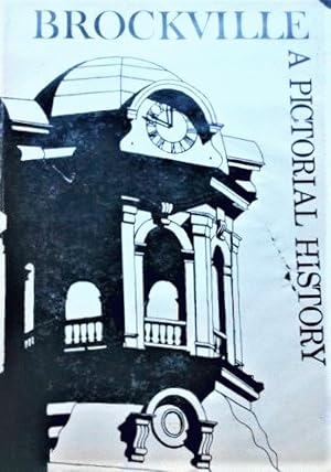 Imagen del vendedor de Brockville: A Pictorial History a la venta por Alplaus Books