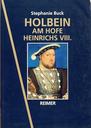 Bild des Verkufers fr Holbein am Hofe Heinrichs VIII. zum Verkauf von Fundus-Online GbR Borkert Schwarz Zerfa