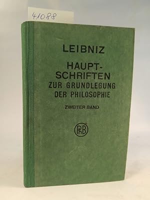 Bild des Verkufers fr Hauptschriften zur Grundlegung der Philosophie; Zweiter Band Herausgegeben von Ernst Cassirer, bersetzt von A. Buchenau zum Verkauf von ANTIQUARIAT Franke BRUDDENBOOKS