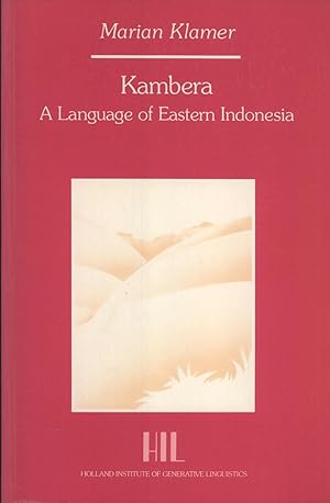 Seller image for Kambera: A Language of Eastern Indonesia (HIL Dissertations, 11) for sale by Masalai Press