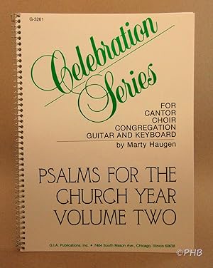 Imagen del vendedor de Psalms for the Church Year - Volume Two (Celebration Series G-3261S) a la venta por Post Horizon Booksellers