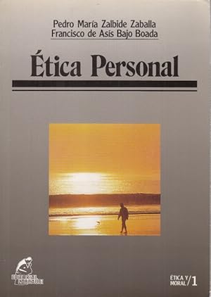 Imagen del vendedor de �TICA PERSONAL. �TICA Y MORAL 1 a la venta por Librer�a Vobiscum