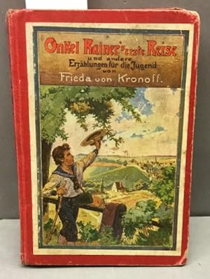 Onkel Rainers erste Reise und andere Erzählungen für die Jugend.