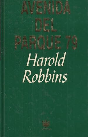 Imagen del vendedor de AVENIDA DEL PARQUE 79 a la venta por Librera Vobiscum