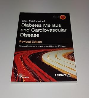 Bild des Verkufers fr The Handbook of Diabetes Mellitus and Cardiovascular Disease - Revised Edition zum Verkauf von CURIO