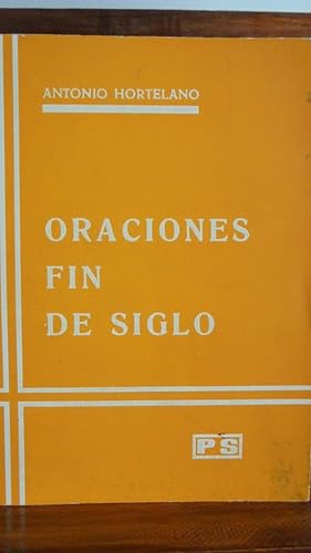 Seller image for ORACIONES FIN DE SIGLO for sale by LIBRERA ROBESPIERRE