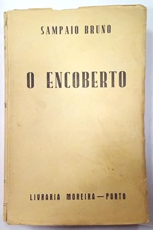 O Encoberto.