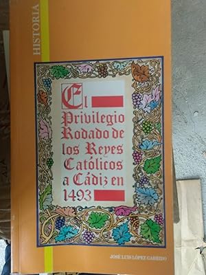 Imagen del vendedor de El privilegio rodado de los reyes catolicos a la venta por Comprococo