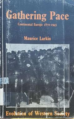 Seller image for Gathering Pace: Continental Europe 1870-1945 for sale by Eaglestones