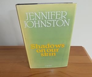 Imagen del vendedor de Shadows on our Skin a la venta por Kelleher Rare Books