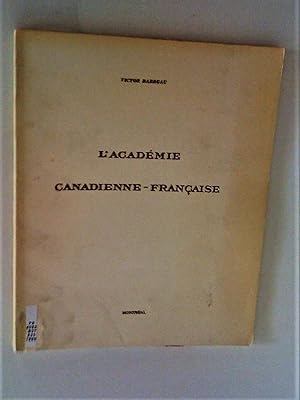 Seller image for L'Acadmie canadienne-franaise for sale by Claudine Bouvier