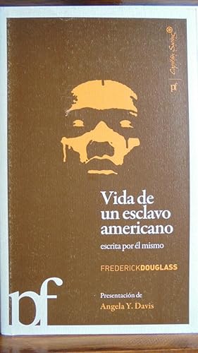 Imagen del vendedor de VIDA DE UN ESCLAVO AMERICANO escrita por l mismo. a la venta por LIBRERA ROBESPIERRE