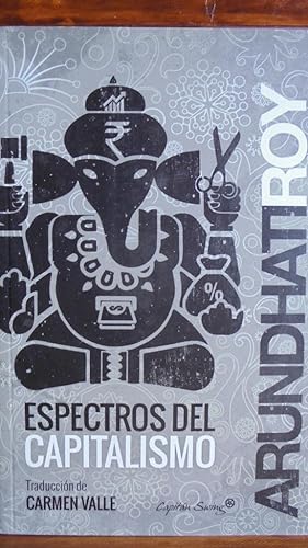 Seller image for ESPECTROS DEL CAPITALISMO for sale by LIBRERA ROBESPIERRE