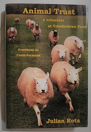 Seller image for Animal Trust; a volunteer at Trindledown Farm for sale by Bertram Rota Ltd