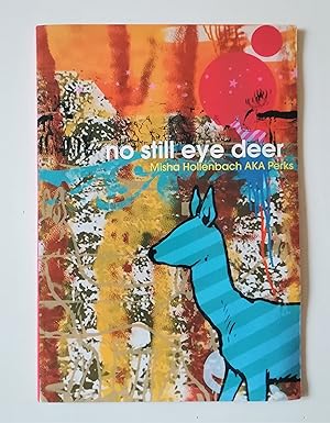 No Still Eye Deer