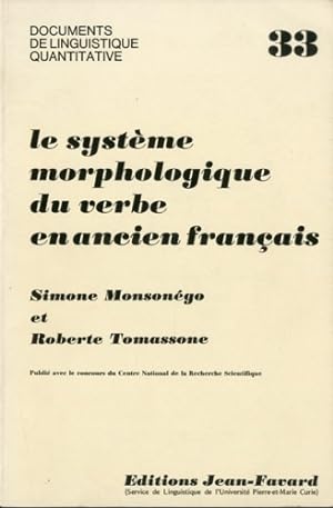 Seller image for Le systeme morphologique du verbe en ancien franais. for sale by LIBET - Libreria del Riacquisto