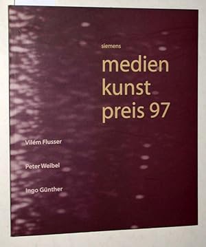 Bild des Verkufers fr Siemens - Medienkunstpreis 97. Vilm Flusser, Peter Weibel, Ingo Gnther. zum Verkauf von Versandantiquariat Kerstin Daras