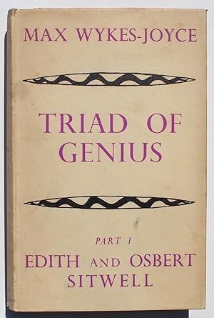 Imagen del vendedor de Triad Of Genius Part 1 Edith and Osbert Sitwell a la venta por Our Kind Of Books