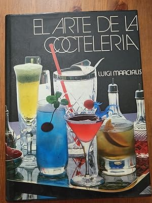 EL ARTE DE LA COCTELERIA :