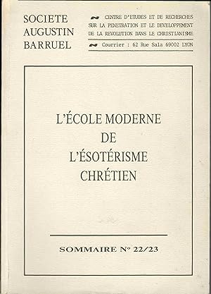 Immagine del venditore per Socit Augustin Barruel. L'cole moderne de l'sotrisme chrtien. Sommaire n 22/23 venduto da Libreria antiquaria Atlantis (ALAI-ILAB)