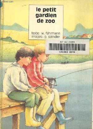 Imagen del vendedor de Le petit gardien du zoo a la venta por Le-Livre